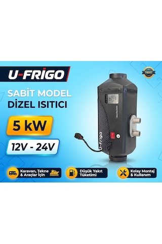 U-frigo 5 Kw 12v/24v Dizel Ortam Isıtıcısı