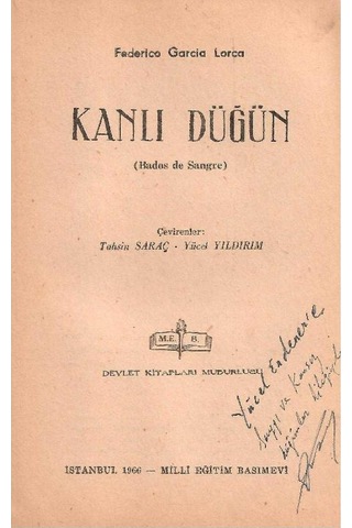 Kanlı Düğün - Federico Garcia Lorca İmzalı Ve İthaflı