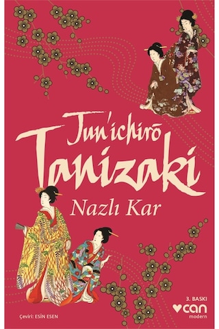 Nazlı Kar - Cuniçiro (Juniçiro) Tanizaki - Can Yayınları