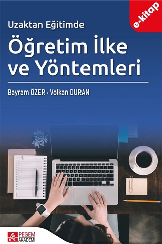Uzaktan Eğitimde Öğretim İlke Ve Yöntemleri E-kitap