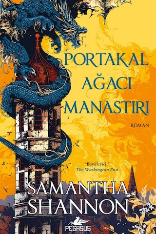 Portakal Ağacı Manastırı - Samantha Shannon