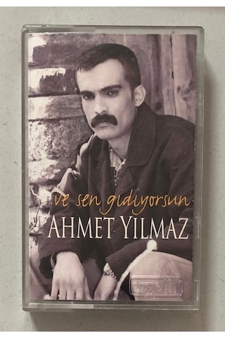 Ahmet Yılmaz Ve Sen Gidiyorsun Kaset Orjinal Dönem Baskı