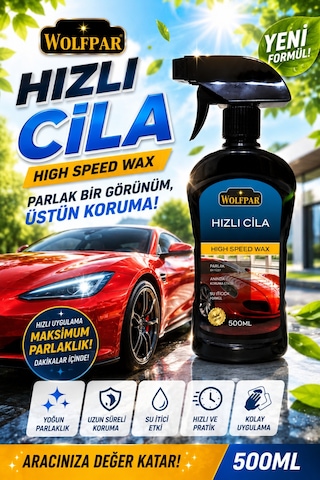Hızlı Cila High Speed Wax