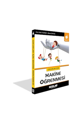 Makine Öğrenmesi - Çocuklar için - Avcı Ufuk Yılmaz - Kodlab