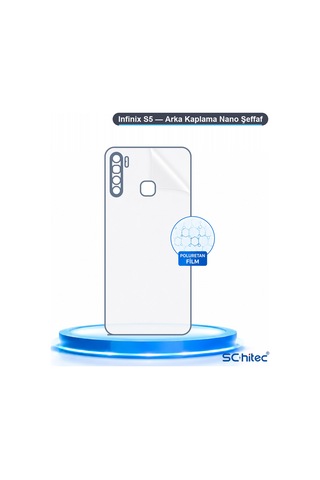 Schitec Infinix S5 Uyumlu Arka Yüzey Hidrojel Koruyucu Film 99342071