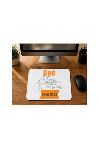 Dad Hero Baskılı Mousepad Bilgisayar Altlığı