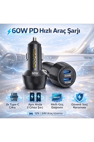Polham 60w Pd Hızlı Araç Şarj Cihazı 2x Type-c Çıkışlı 12v / 24v Uyumlu Araç Çakmaklık Şarj Adaptörü 1 Adet