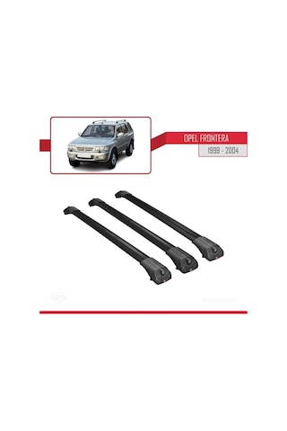 Opel Frontera 1999-2004 Arası İle Uyumlu Ace-1 Ara Atkı Tavan Barı Siyah 3 Adet Bar