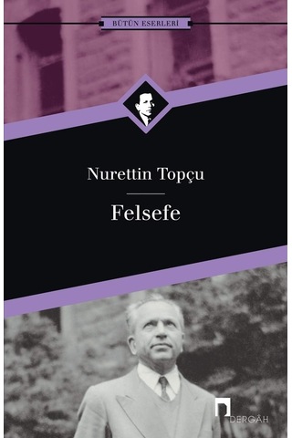 Felsefe: Bütün Eserleri