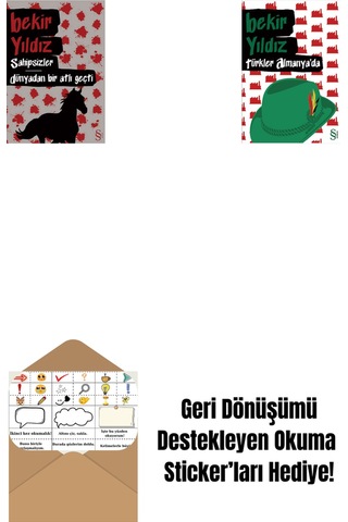 Sahipsizler - Dünyadan Bir Atlı Geçti + Türkler Almanya'da + Okuma Sticker'ları