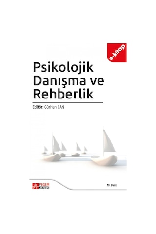 Okullarda Psikolojik Danışma Ve Rehberlik E-kitap