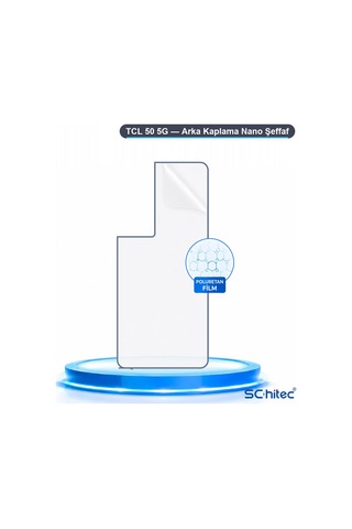Schitec Tcl 50 5g Uyumlu Arka Yüzey Hidrojel Koruyucu Film 02409301