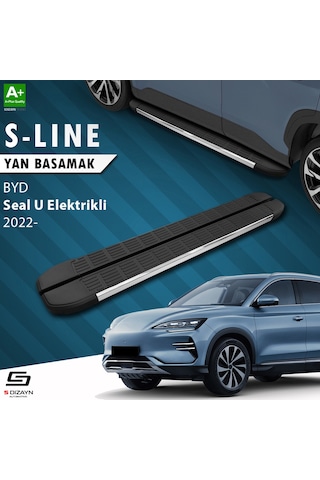 S-dizayn Byd Seal U Elektrikli S-line Krom Yan Basamak 193 Cm 2022 Üzeri A+ Kalite