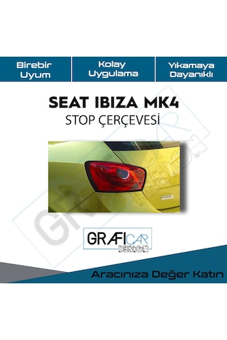 Seat İbiza Mk4 Stop Çerçeve Sticker / Parlak Siyah