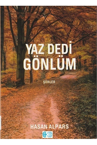 Yaz Dedi Gönlüm / Hasan Alpars