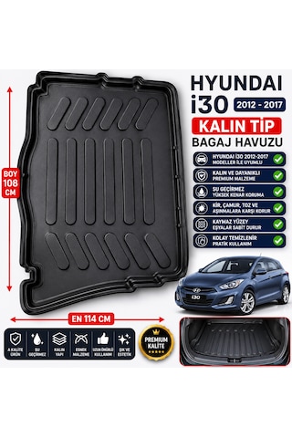 Hyundaı İ30 2012-2017 Model Uyumlu Kalın Tip Bagaj Havuzu