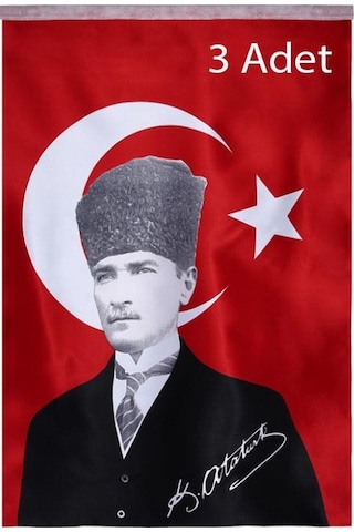 Türk Bayrağı 3 Adet Kalpaklı Atatürk Posterli Saten Türk Bayrağı K.atatürk İmzalı Türk Bayrağı 70x100