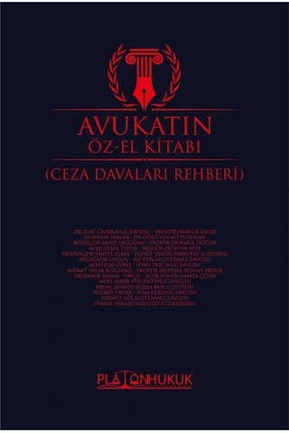 Avukatın Öz-El Kitabı Ceza Davaları Rehberi Avukatın Öz-El Kitabı Ceza Davaları Rehberi