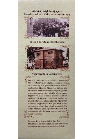 Atatürk Yürüyen Köşk Kolonyası