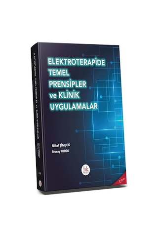 Elektroterapide Temel Prensipler Ve Klinik Uygulamalar