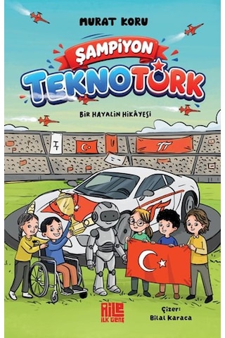 Şampiyon Teknotürk Bir Hayalin Hikâyesi - Vzqg-884323 Şampiyon Teknotürk Bir Hayalin Hikâyesi - Vzqg-884323