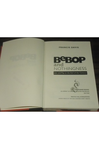 Bebop And Nothingness - Jazz And Pop At The End Of The Century -