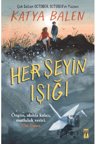 Her Şeyin Işığı