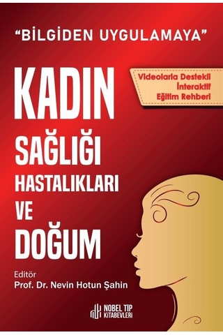 Bilgiden Uygulamaya Kadın Sağlığı Hast. Ve Doğum