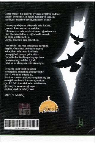 Cennete Gidilen Yol Gazze / Mesut Akbaş