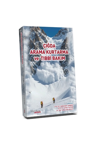 Çığda Arama Kurtarma Ve Tıbbi Bakım