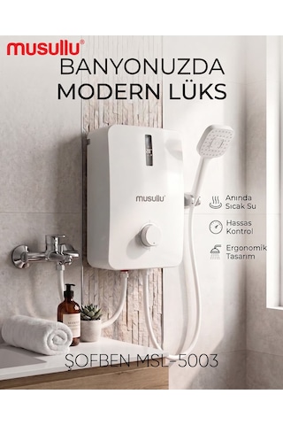 Musullu Msl-5003 Elektrikli Şofben 7000 W Ani Su Isıtıcı