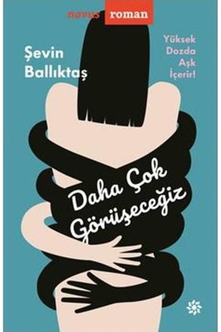 Daha Çok Görüşeceğiz - Şevin Ballıktaş - Doğan Novus