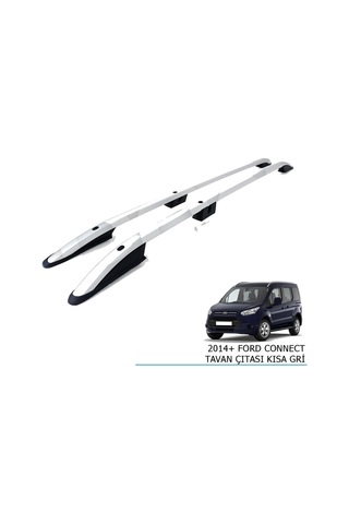 Ford Connect Tavan Çıtası Kısa Gri 2014+ Uyumlu