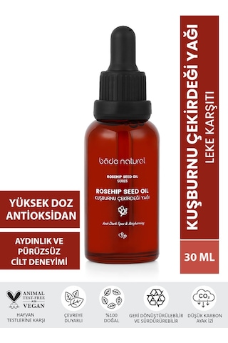 Bade Natural Aydınlatıcı ve Leke Karşıtı Kuşburnu Çekirdeği Yağı 30 ML