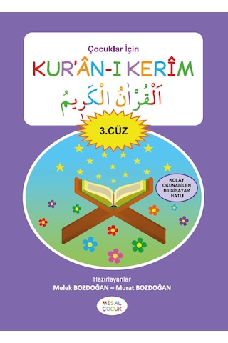 Çocuklar İçin Kur'an-ı Kerim 3. Cüz - Melek Ve Murat Bozdoğan Çocuklar İçin Kur'an-ı Kerim 3. Cüz - Melek Ve Murat Bozdoğan