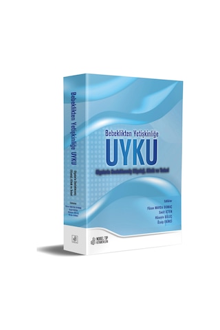 Bebelikten Yetişkinliğe Uyku