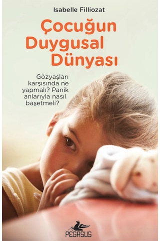 Çocuğun Duygusal Dünyası