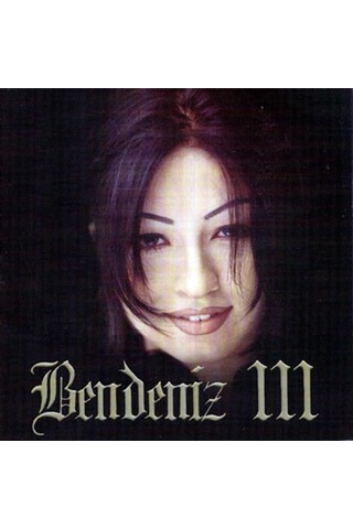 Bendeniz Bendeniz 3 - Cd