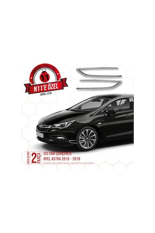 intakrom Opel Astra K Krom Sis Farı Çerçevesi 2 Parça 2015 ve Üzeri