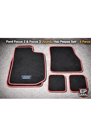 Ford Focus 2 Ve 3 Uyumlu Halı Paspas Seti 4 Parça Orta Kalın Tip 2005 2011 2011 2018