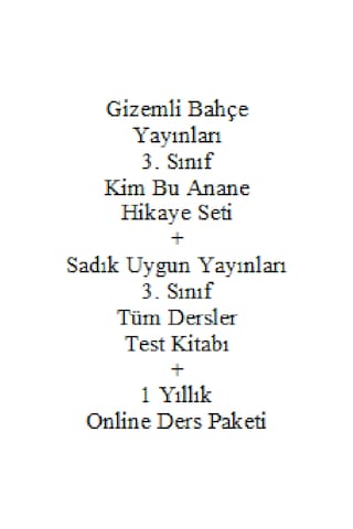 3. Sınıf Hikaye Kitabı Seti Gizemli Bahçe Yayınları Kim Bu Anane + Sadık Uygun Yayınları 3 Test Okul Çağı Çocuk Kitapları 41606131