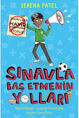 Sınavla Baş Etmenin Yolları Resimli Çocuk Kitabı / 9 Yaş +