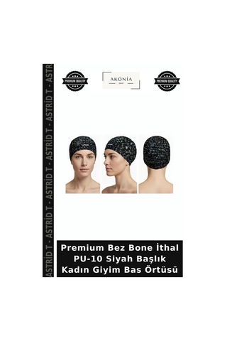 Astrid T Premium Bez Bone İthal Pu-10 Siyah Başlık Kadın Giyim Bas Örtüsü