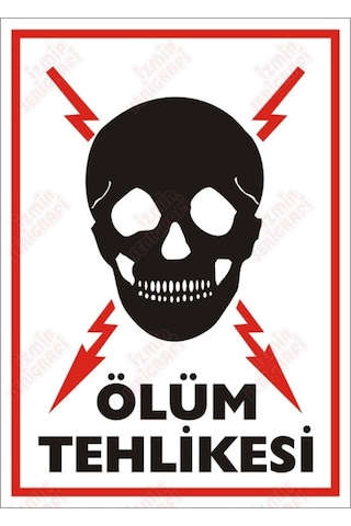 Ölüm Tehlikesi Levhası (464628993) Ölüm Tehlikesi Levhası (464628993)