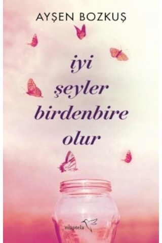 Bilinçaltını Aşka Uyumla + Kanadını Bana Ver + İyi Şeyler Birdenbire Olur