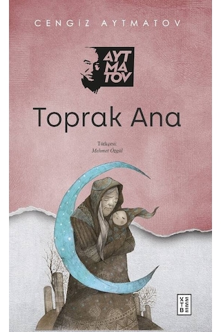 Ketebe Toprak Ana Ketebe Toprak Ana
