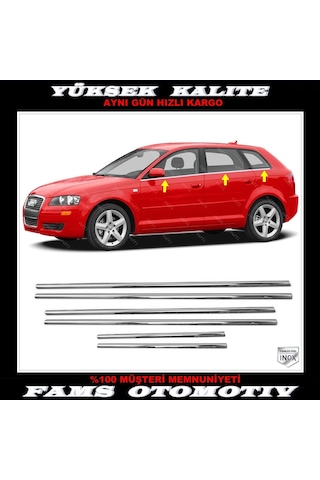 Audi A3 8P Krom Cam Çıtası 6 Prç Paslanmaz Çelik 2003-2013 Arası