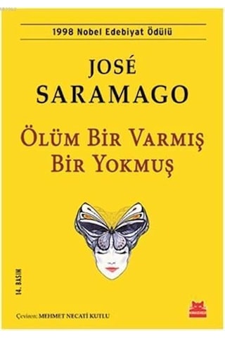 Bayan Ming'in Hiç Olmayan On Çocuğu + Ölüm Bir Varmış Bir Yokmuş: 1998 Nobel Edebiyat Ödülü + 32 Kitap