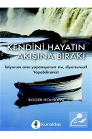 Kendini Hayatın Akışına Bırak, Mutlu Olma Cesareti / 3'lü Set