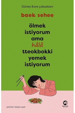 Ölmek İstiyorum Ama Hala Tteokbokki Yemek İstiyorum